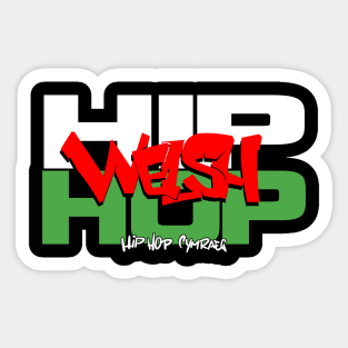 Welsh Hip Hop (Hip Hop Cymraeg) Sticker